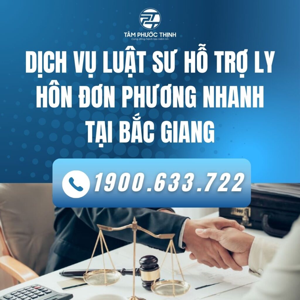 Dịch vụ Luật sư hỗ trợ ly hôn đơn phương nhanh tại Bắc Giang 3 BAC GIANG dich vu LUAT SU Ly hon