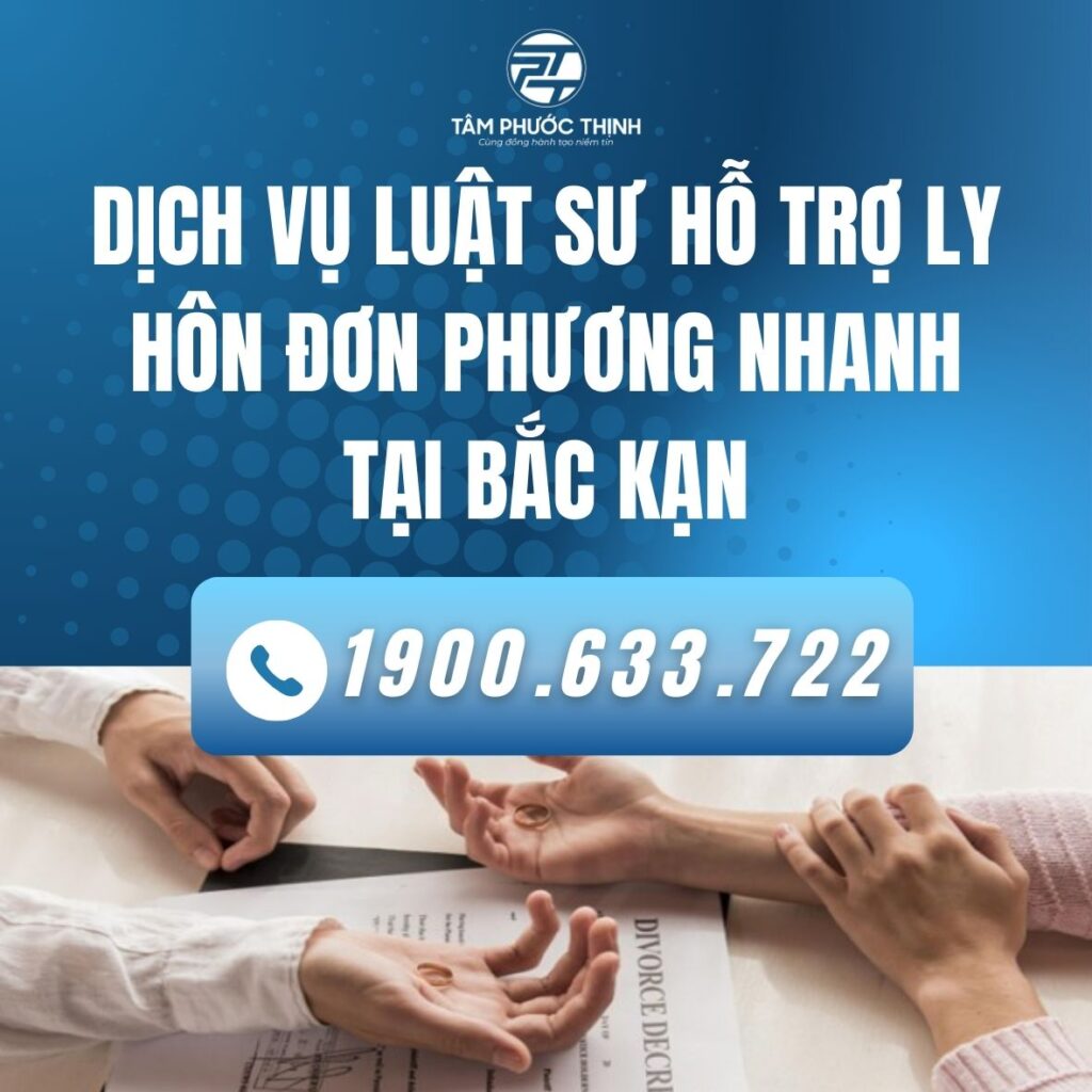 Dịch vụ Luật sư hỗ trợ ly hôn đơn phương nhanh tại Bắc Kạn 6 BAC KAN dich vu LUAT SU Ly hon 1