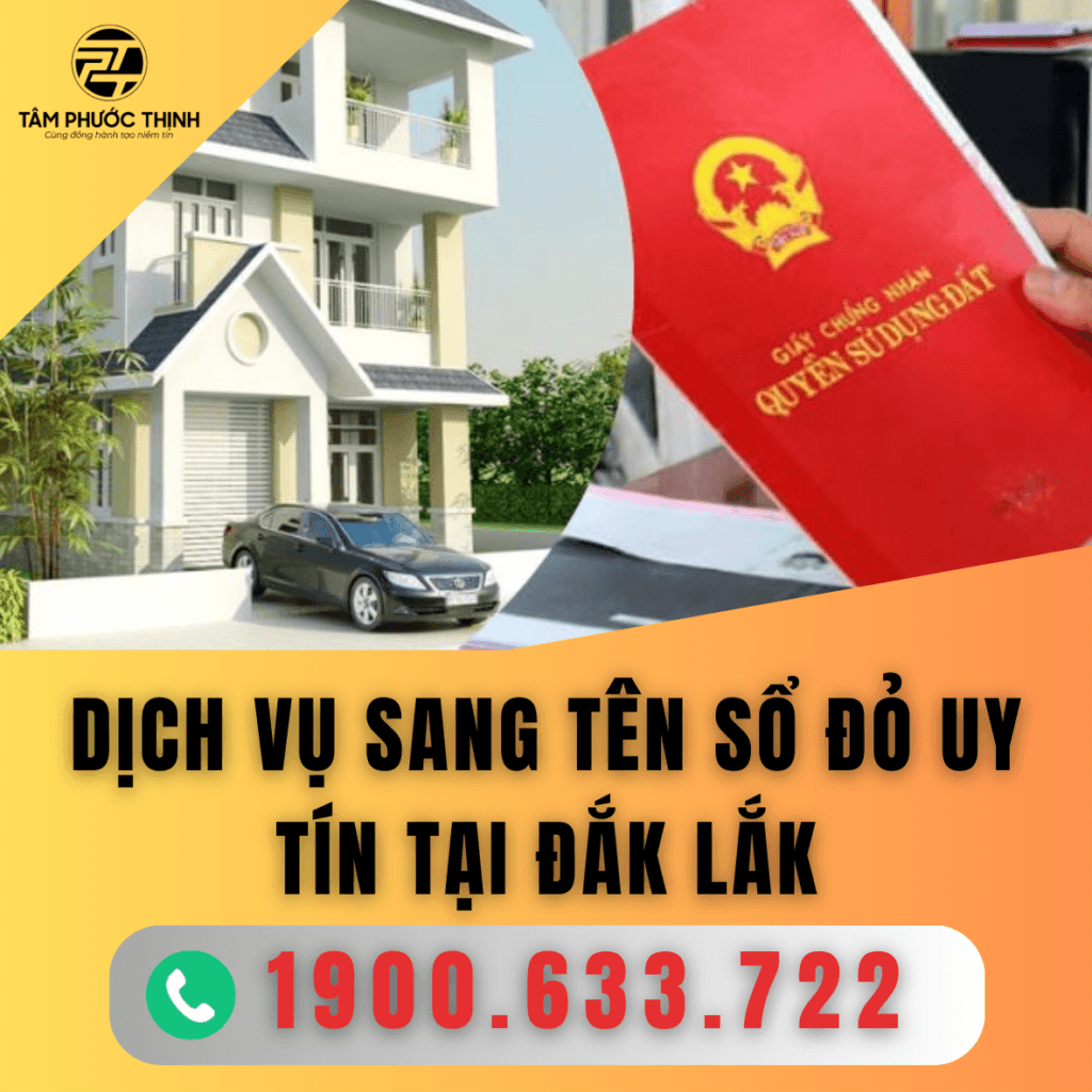 Dịch Vụ 4 DAK LAK DICH VU SANG TEN SO DO UY TIN