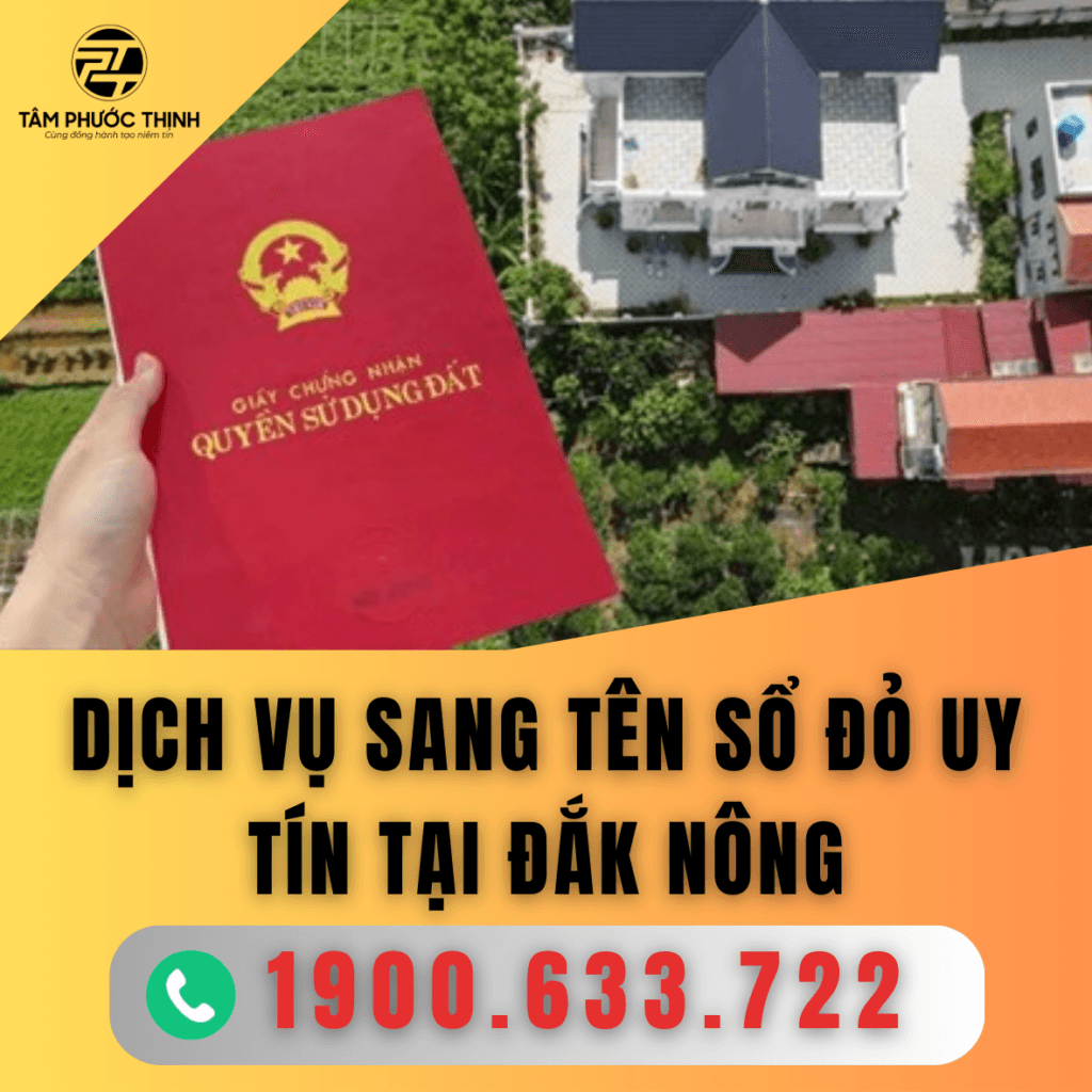 Dịch Vụ 3 DAK NONG DICH VU SANG TEN SO DO UY TIN