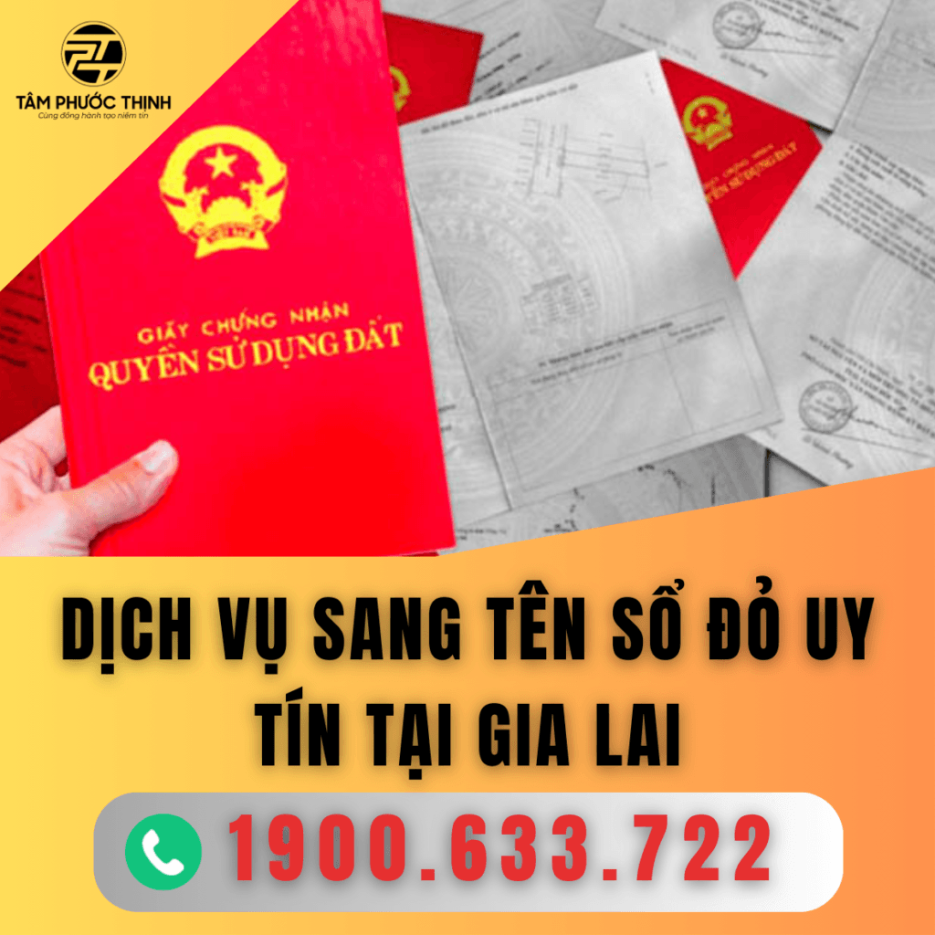 Dịch Vụ 5 GIA LAI DICH VU SANG TEN SO DO UY TIN