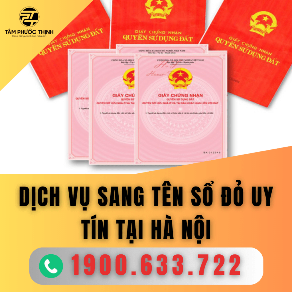 Dịch vụ sang tên sổ đỏ nhà đất uy tín tại Hà Nội 2 HA NOI DICH VU SANG TEN SO DO UY TIN