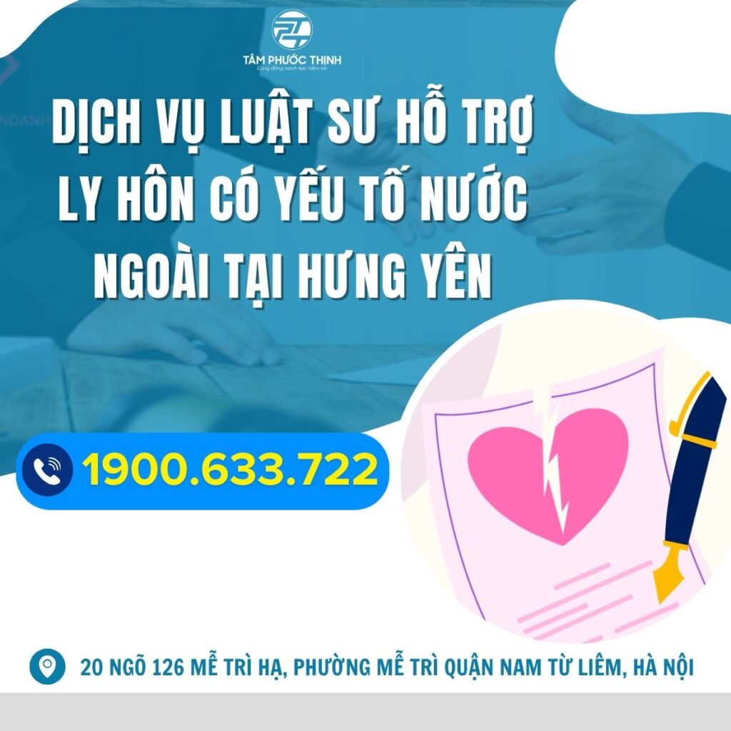 Dịch vụ Luật sư hỗ trợ ly hôn có yếu tố nước ngoài tại Hưng Yên 2 HUNG YEN luat su tu van thu thu tuc ly hon khi vo chong di tu