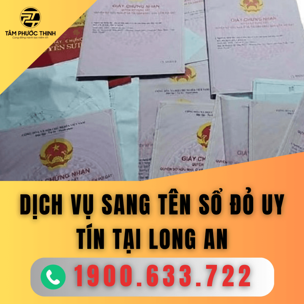 Dịch Vụ 5 LONG AN DICH VU SANG TEN SO DO UY TIN