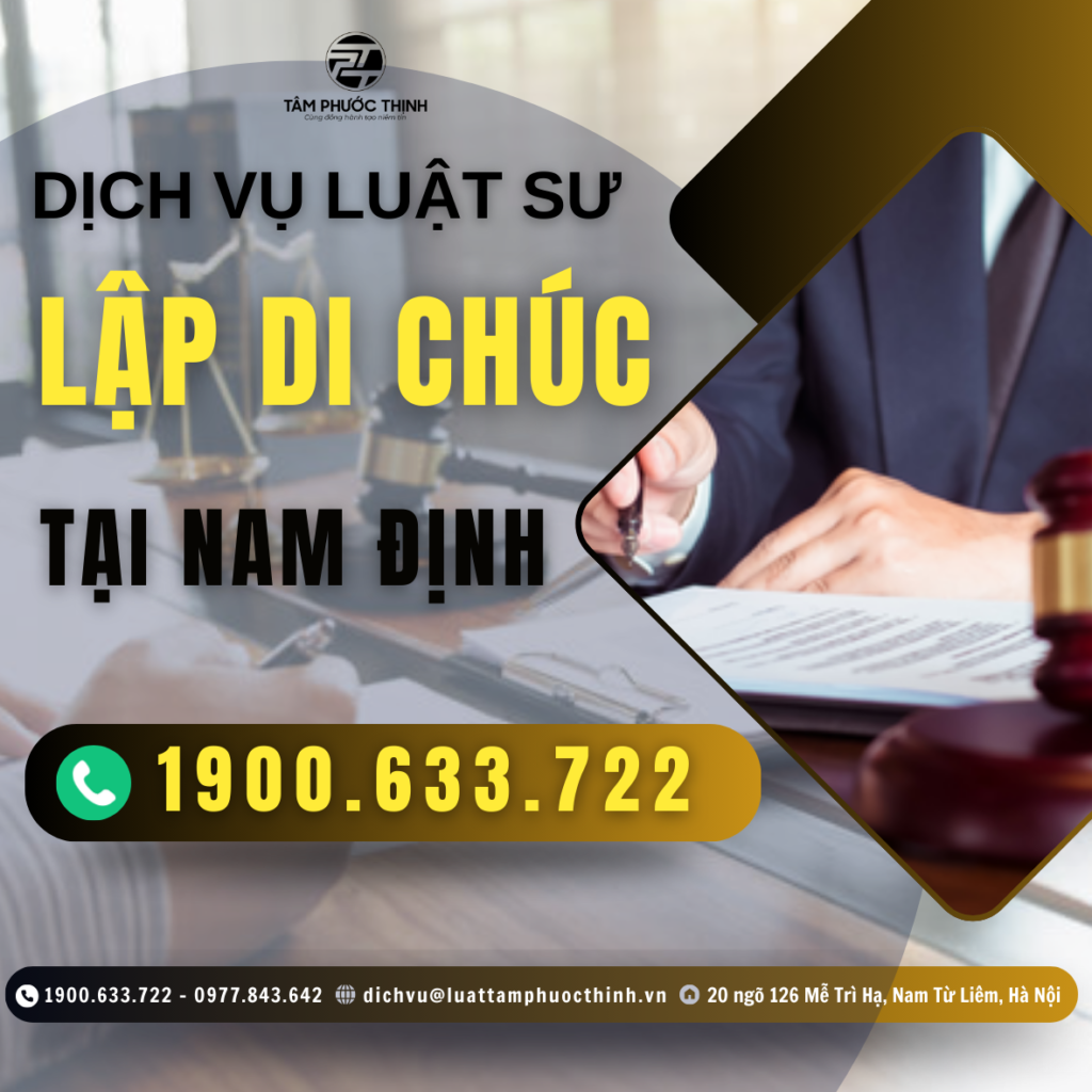 Dịch vụ Luật sư hỗ trợ lập di chúc tại Nam Định 4 NAM DINH DICH VU LUAT SU LAP DI CHUC
