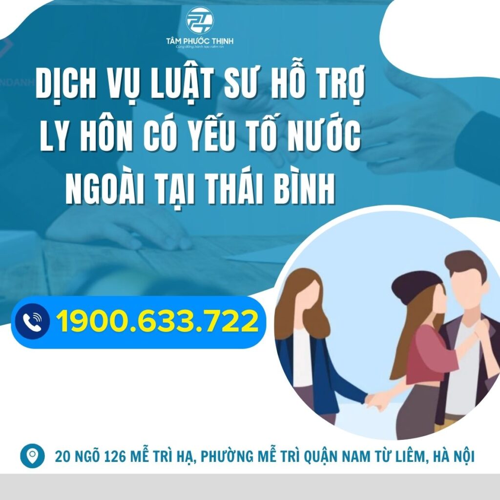 THAI BINH luat su tu van thu thu tuc ly hon khi vo chong di tu