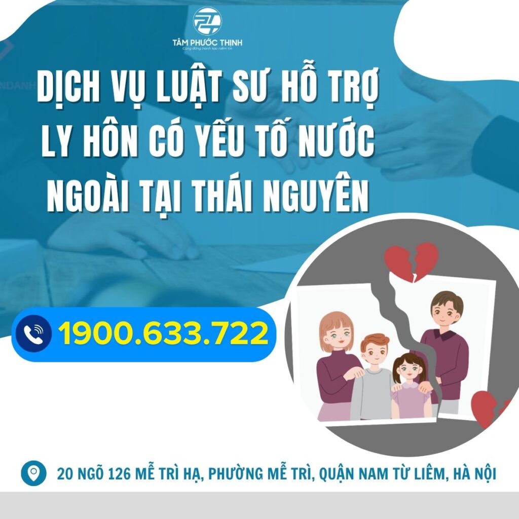 THAI NGUYEN luat su tu van thu thu tuc ly hon khi vo chong di tu