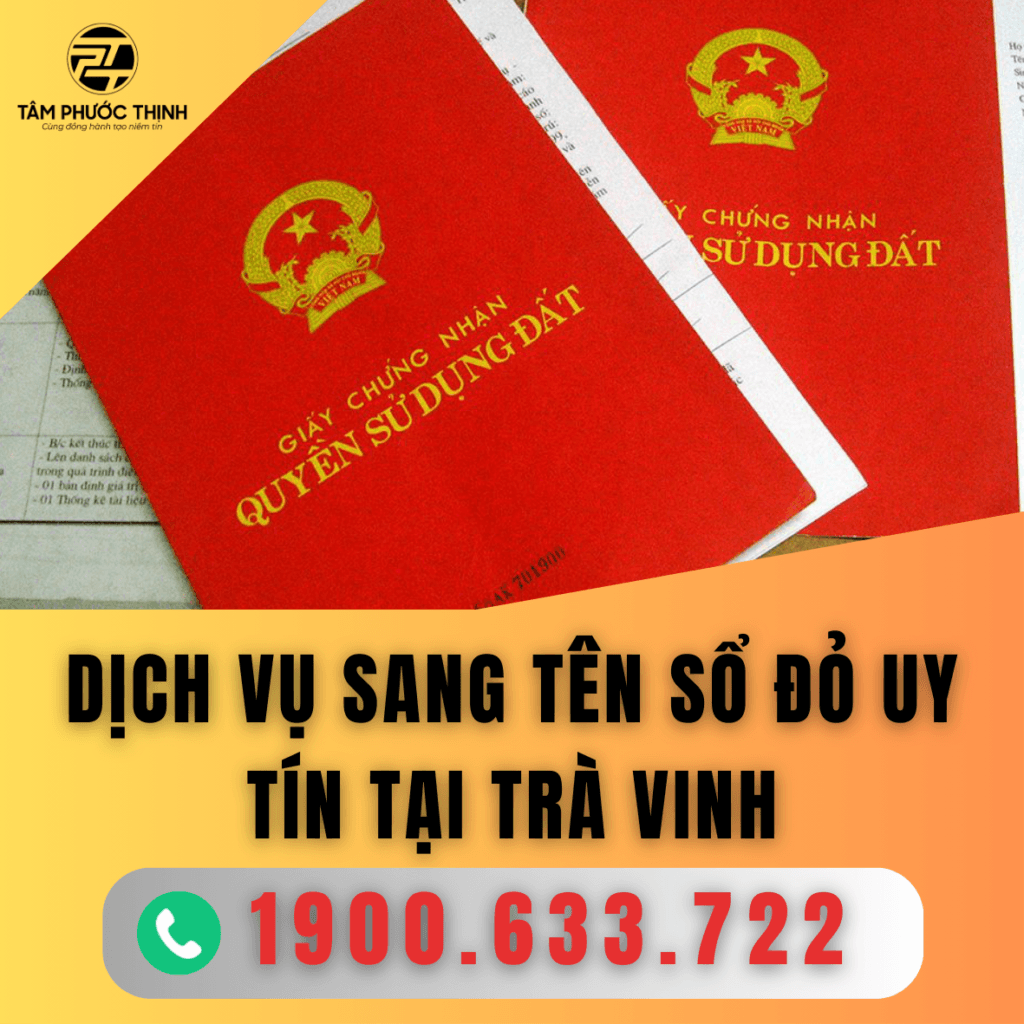 Dịch Vụ 2 TRA VINH DICH VU SANG TEN SO DO UY TIN
