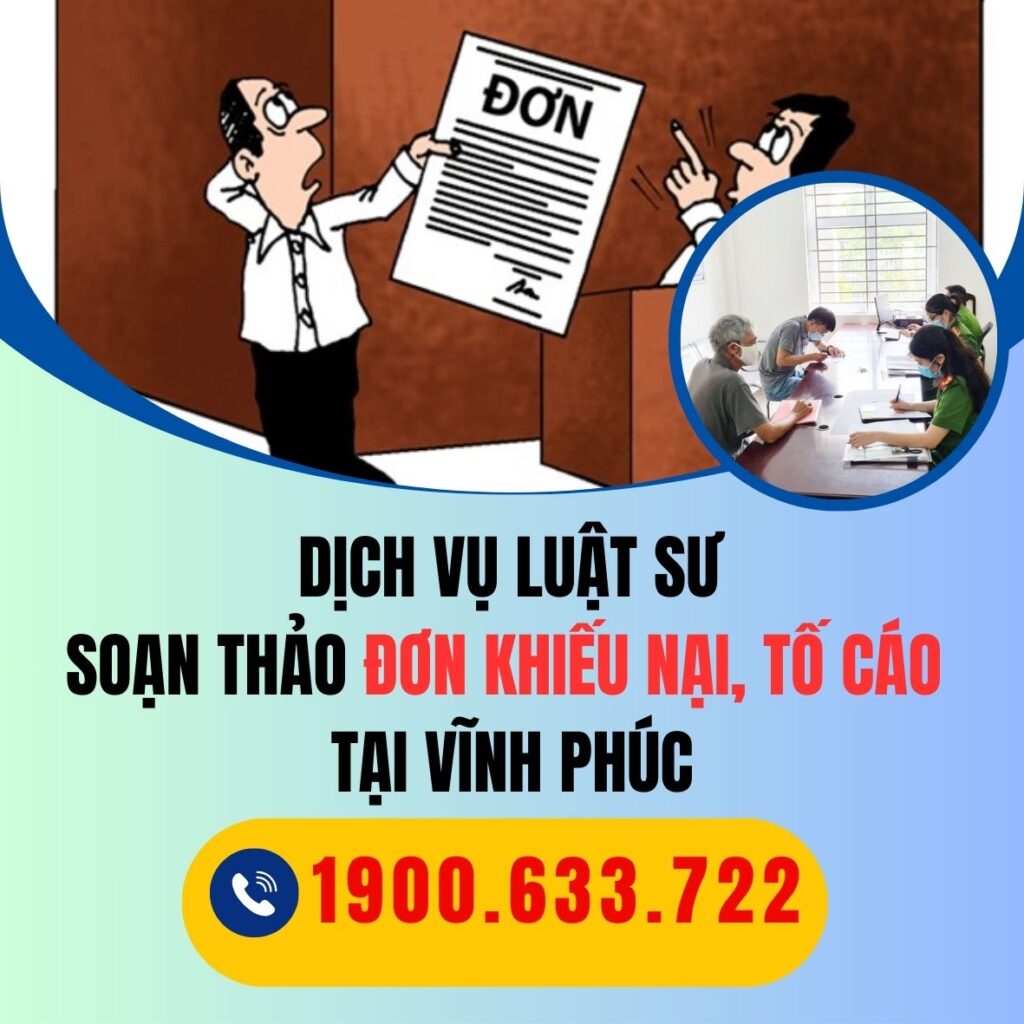 VINH PHUC dich vu luat su soan thao don khieu nai toi cao