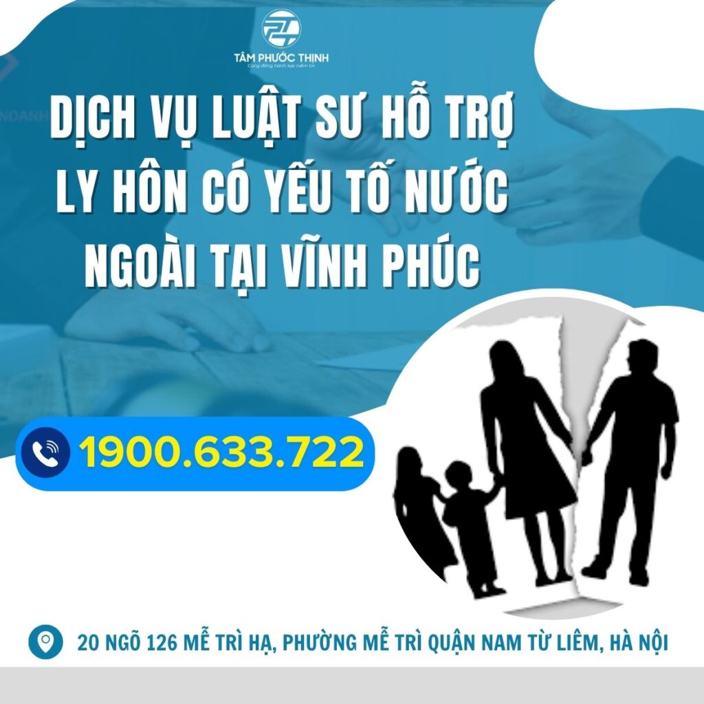 VINH PHUC luat su tu van thu thu tuc ly hon khi vo chong di tu