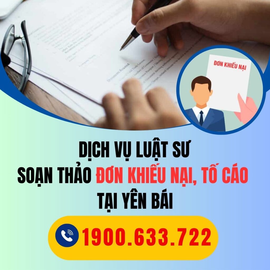 YEN BAI dich vu luat su soan thao don khieu nai toi cao
