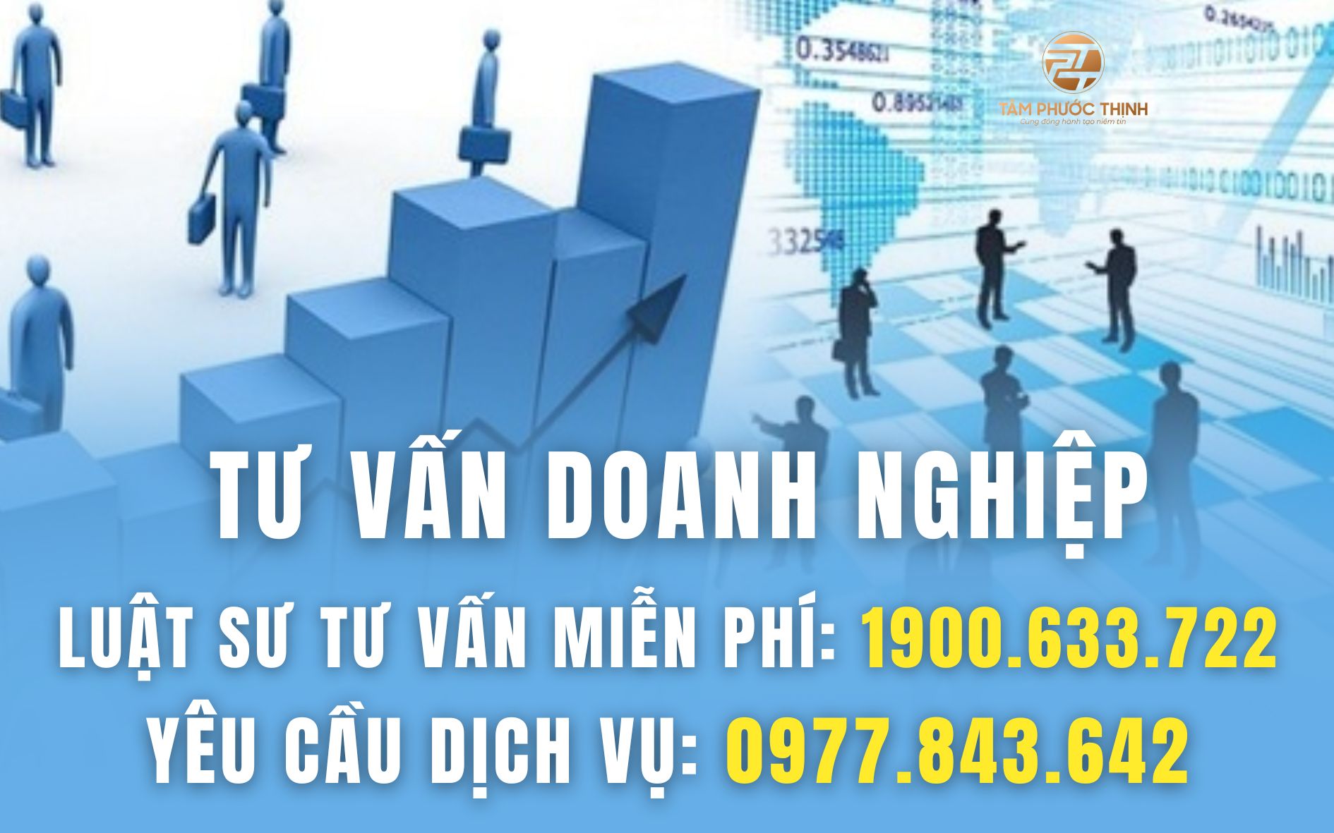 Luật sư tư vấn Doanh nghiệp uy tín, chuyên nghiệp 1 DICH VU LUAT TAM PHUOC THINH 1